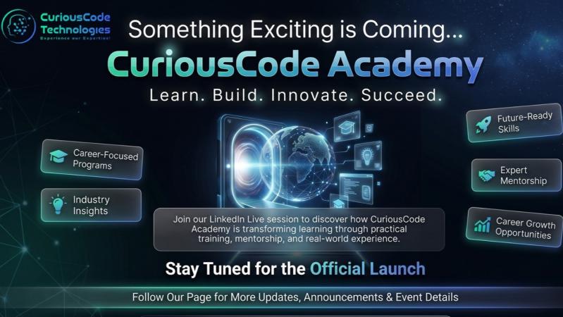 Get Ready for Something Amazing…  Curious Code Academy Learn Smarter. Build Faster. Innovate Bigger.